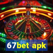 67bet apk